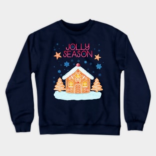 Gingerbread House and Jolly Season Crewneck Sweatshirt